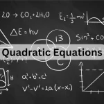 Quadratic Equations
