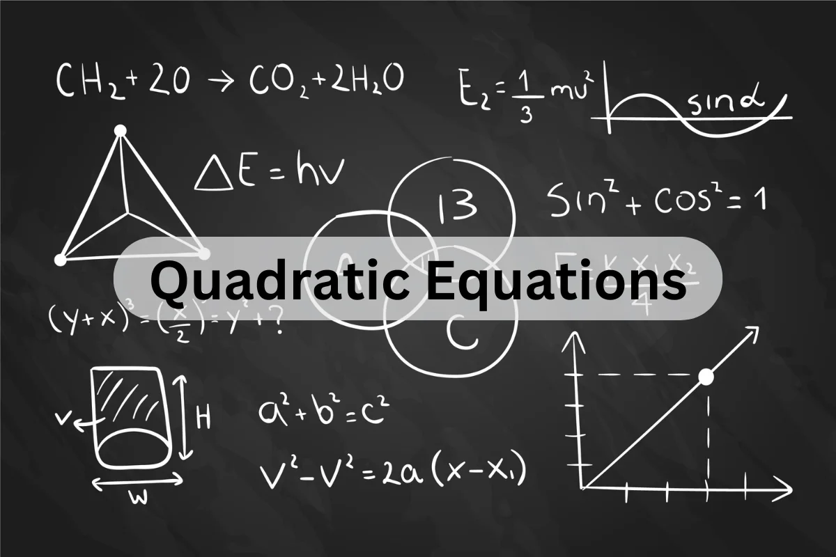 Quadratic Equations